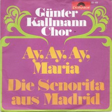 GÜNTER KALLMANN CHOR - Ay, ay, ay, Maria